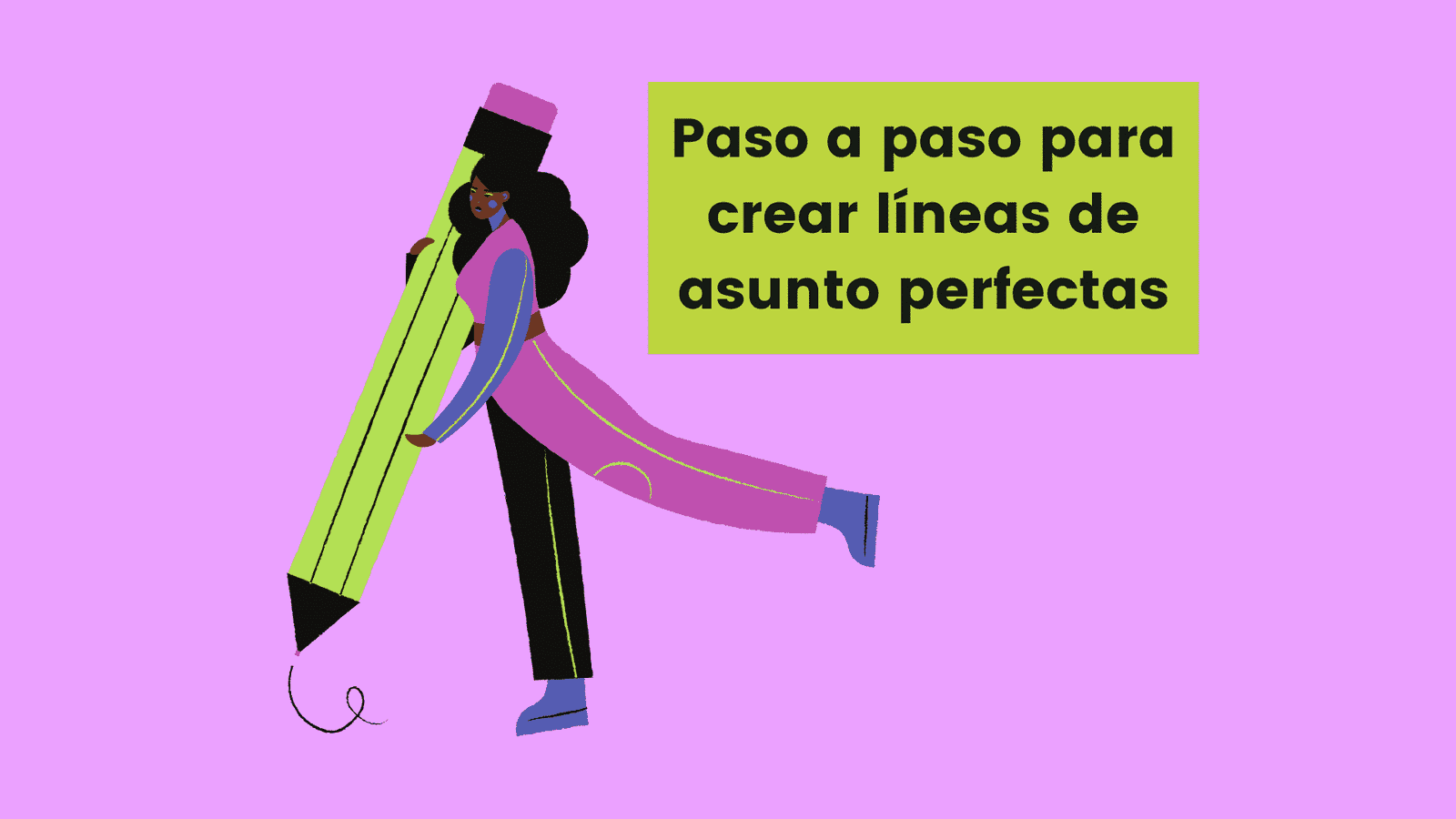 Aprende el paso a paso para crear líneas de asunto perfectas